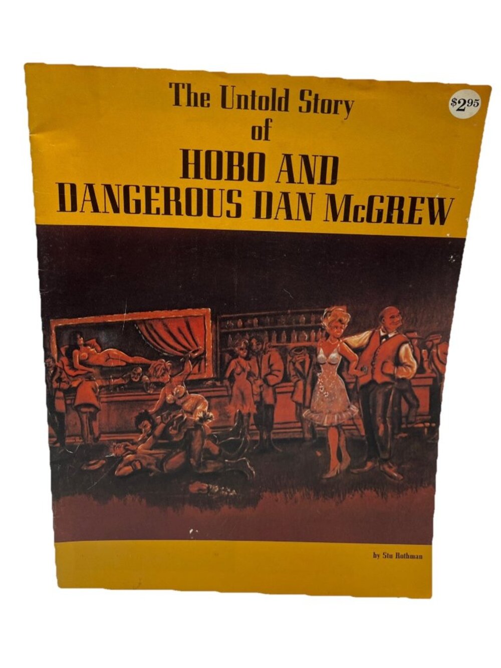 Vtg 1975 First Edition Alaska Untold Story of Hobo and Dangerous Dan McGrew Book - Picture 1 of 7